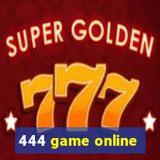 444 game online